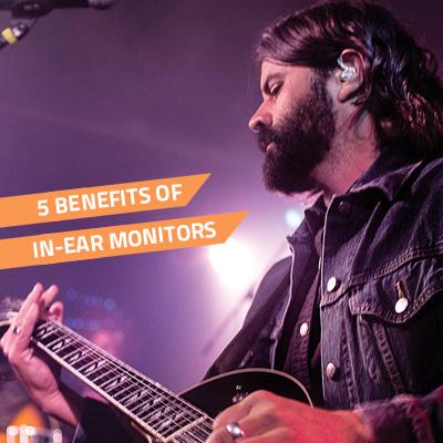 5 major benefits of in ear monitors