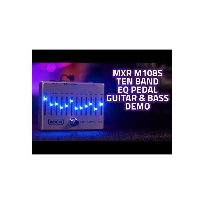 MXR M108S Ten Band EQ Guitar Pedal Silver| PMT Online